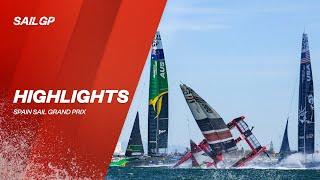 Spain Sail Grand Prix Highlights | SailGP