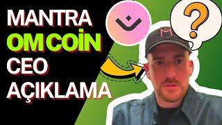 MANTRA OM COİN CEODAN AÇIKLAMA -- YAKIM GELİYOR - FİYAT PUMP #mantra #omcoin #mantracoin #mantraom