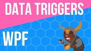 WPF Data Triggers W/ Data Templates