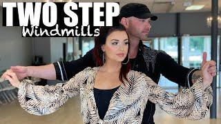 COUNTRY TWO STEP DANCE - Windmills (Advanced Two Step Dance)