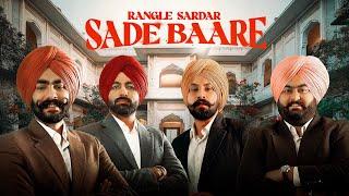 Sade Baare - Rangle Sardar | SYNC | New Punjabi Song 2025