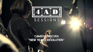 Camera Obscura - New Year's Resolution (4AD Session)