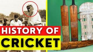 A Brief History of Cricket | The Origins of Cricket