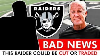 BAD NEWS For This Raiders Player & Why He Could Be Traded Or Cut Post June 1st