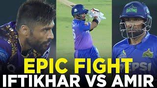 PSL 9 | Epic Fight | Iftikhar Ahmed vs Mohammad Amir | Quetta Gladiators vs Multan Sultans | M1Z2A