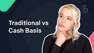 Traditional Accounting vs Cash Basis: What's the difference? | Ember
