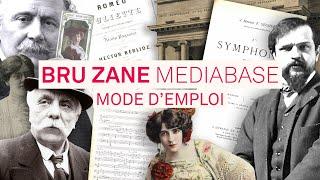 Bru Zane Mediabase - Mode d'emploi