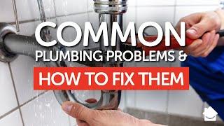 Common Plumbing Problems: How to Fix Them | Plumbing Repair DIY