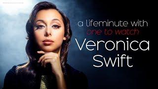 LifeMinute One to Watch: Jazz Vocalist Veronica Swift