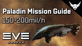 EVE Online - (150-200mil/h) How I run L4 Missions in a Paladin/Nergal Combo