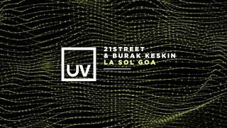 21street & Burak Keskin - La Sol Goa