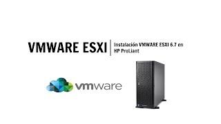 Instalar y configurar VMware Esxi en HP Proliant