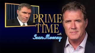 Prime Time with........ Ian Mooney | Prime Time with Sean Mooney