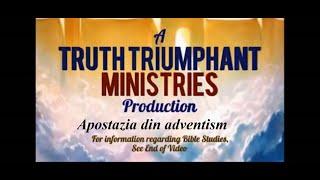 Bill Hughes - APOSTAZIA DIN ADVENTISM (1) - De ce suntem acolo unde suntem?