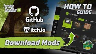 How to Install Mods from GitHub, Itch.io and The Modhub for FS25