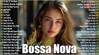 Top 100 Bossa Nova Cover Songs HitsRelaxing Bossa Nova Songs Playlist Bossa Nova Pop Songs 2024