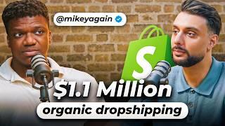 How Mikey Again Made $1.1 Million With These Products (Organic Dropshipping)