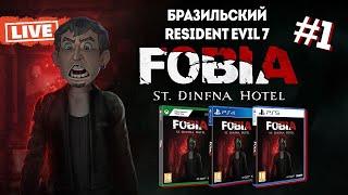 Fobia -St  Dinfna Hotel   Бразильский Resident Evil 7   СТРИМ