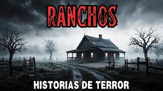 2 Horas de Relatos de Terror en Ranchos para no  domir