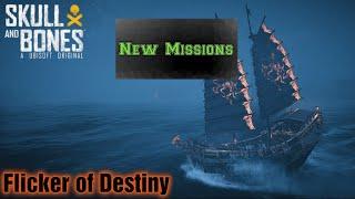 Skull and bones new mission walk through flicker of destiny