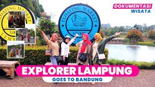 DOKUMENTASI TRIP KE BANDUNG DARI LAMPUNG - AROZAQ TOUR BANDUNG