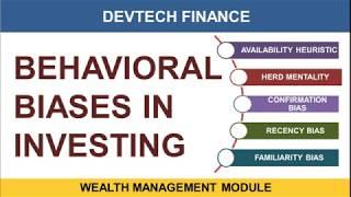 Behavioral Biases In Investing