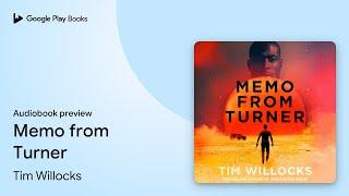 Memo from Turner by Tim Willocks · Audiobook preview