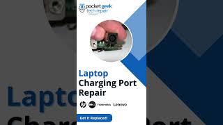 Pocket Geek Tech Repair Perth Laptop Charging Port Repair & Replacement