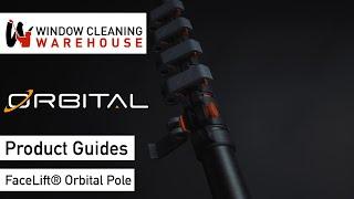 FaceLift® Orbital Pole - Product Guides | Window Cleaning Warehouse