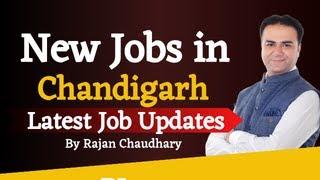 Jobs in Chandigarh - Job Vacancy in Chandigarh - Jobs for Freshers - Job Updates By Rajan Chaudhary