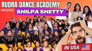 Shilpa Shetty | Rudra Dance Academy | USA