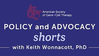 Policy and Advocacy Shorts with Keith Wonnacott, PhD