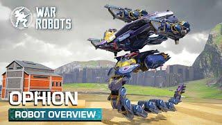 NEW ROBOT: Ophion  Robot Overview — War Robots