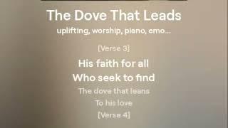 The Dove That Leads  Female Verison Lyric Video