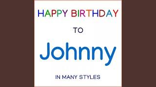 Happy Birthday To Johnny - Hard Rock