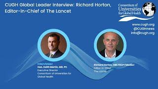 CUGH Global Leader Interview: Richard Horton, Editor-in-Chief of The Lancet