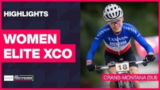 Crans-Montana - Women Elite XCO Highlights | 2024 WHOOP UCI Mountain Bike World Cup