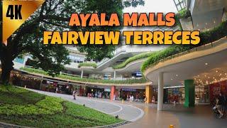 Serene Tour at Ayala Malls Fairview Terraces 2024 | Quezon City Philippines | Walking Tour