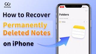 [iOS 18 Support] How to Recover Permanently Deleted Notes on iPhone