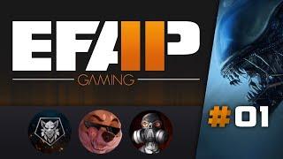 EFAP Gaming #1 - Aliens: Colonial Marines - Part 1