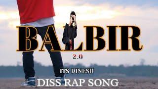 BALBIR- ( ASSAMESE DISS SONG ) OFFICIAL MUSIC