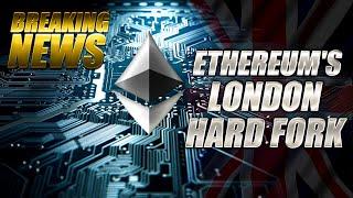 Ethereum's London Hard Fork EXPLAINED 