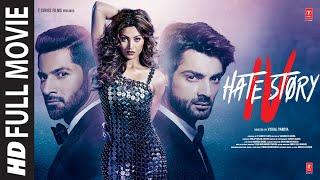 Hate Story IV (Full Movie): Urvashi Rautela, Vivan, Karan Wahi, Ihana Dhillon, Gulshan Grover