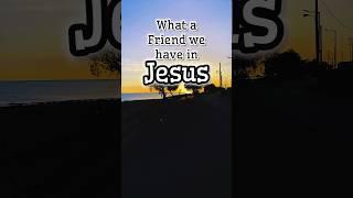 What a Friend we have in Jesus #hymn #oldhymns #jesus #bible #hopebringer