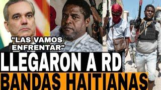 ¡DIOS MIO! PRESIDENTE LUIS ABINADER LE DECLARA LA GURRA A LOS HAITIAN0S GANGER0S CRUZAN DIARIO A RD