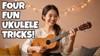 From Beginner to Entertainer: 4 Ukulele Tricks You Need to Know! 