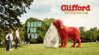 Room For You (Extended version) - Clifford - The Big Red Dog - Madison Beer