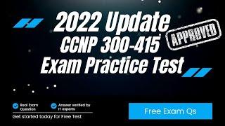 2022 Free Cisco CCNP 300-415 ENSDWI Exam Questions & Answer