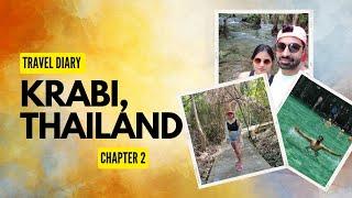 Krabi Day3&4 - Emerald Pool , Hot Springs, Aao Nang Beach