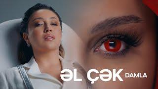 Damla - El Chek 2024 (Official Music Video)